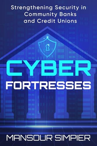 Cyber Fortresses by Mansour Simpier — book cover